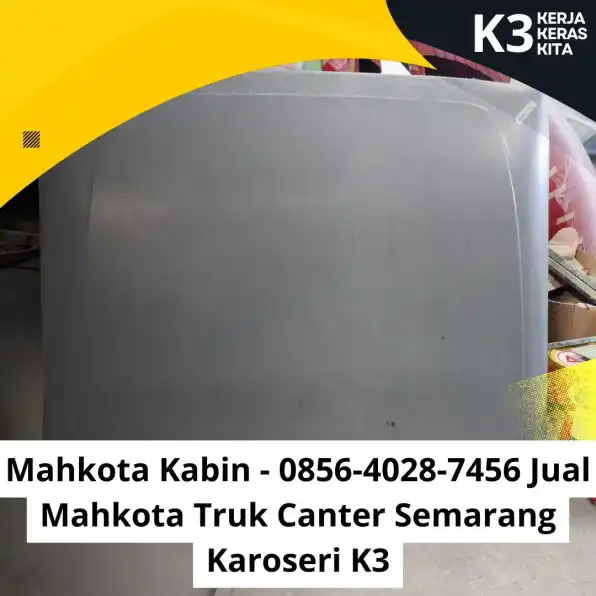 Kanopi Kabin - 0856-4028-7456 Jual Kanopi Truk Dyna Semarang Karoseri K3