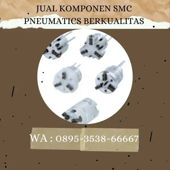 Sparepart SMC Pneumatics CV. Sarana Utama Kuningan, WA : 0895-3538-66667 jabar