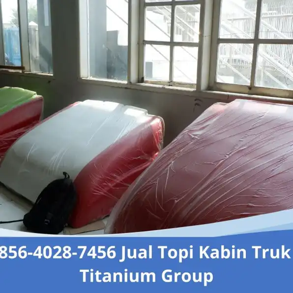 Unggul 0856-4028-7456 Jual Topi Kabin Truk Ungaran Titanium Group