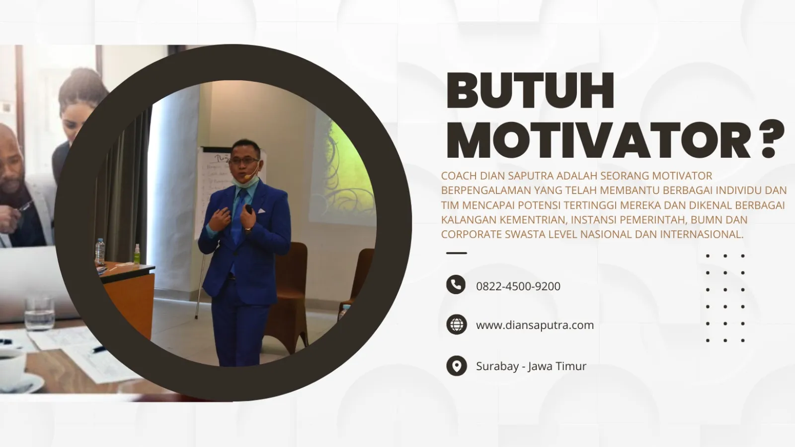 Motivator Ngawi, Terpercaya & Solutif, Dian Saputra