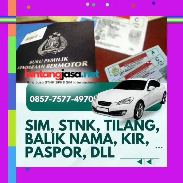 Termurah 0857-7577-4970 Bayar Setelah Jadi Balik Nama Kendaraan Terpercaya Di Jakarta Timur BintangJasa.Net