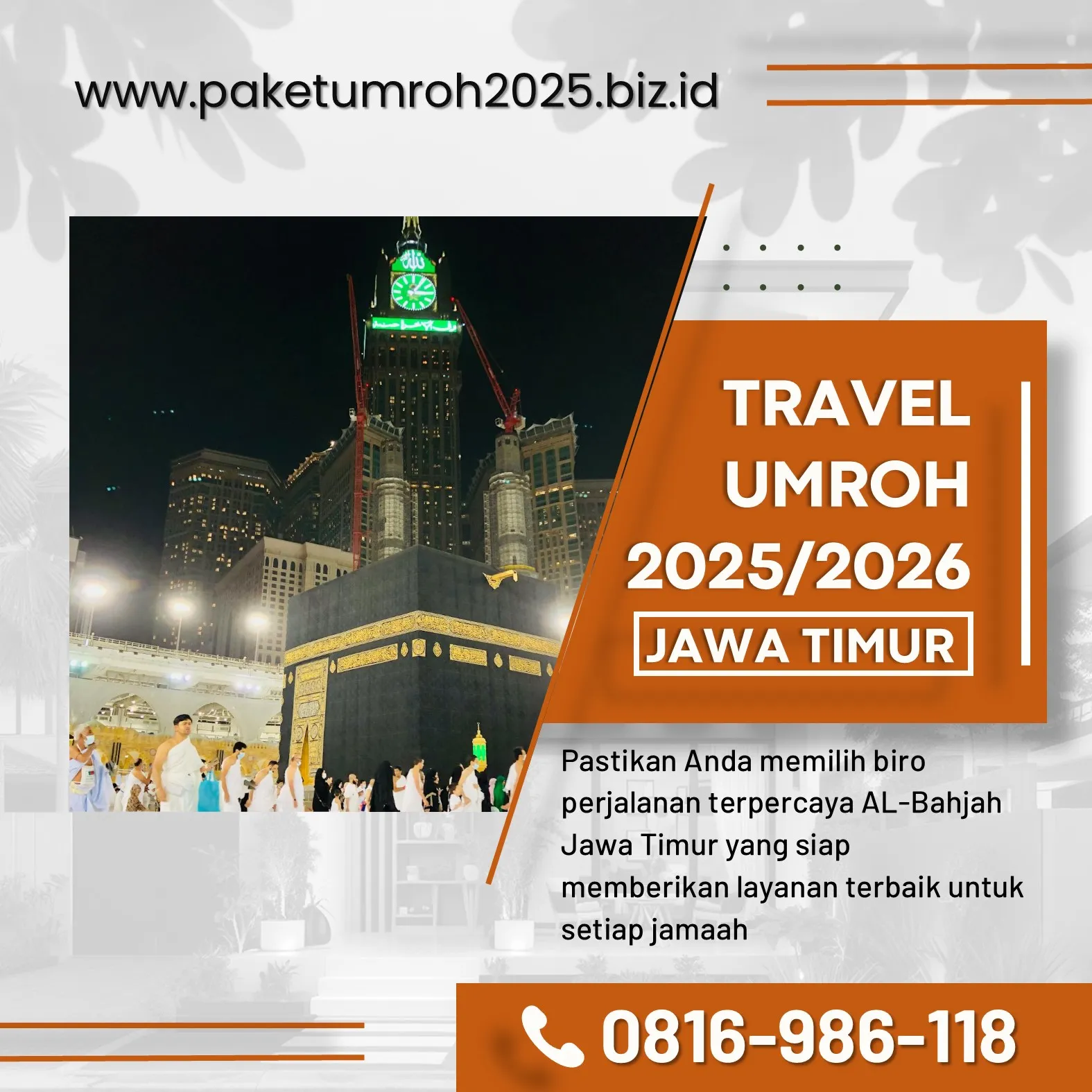Paket Umroh VIP 2025 Pakis Malang AL Bahjah