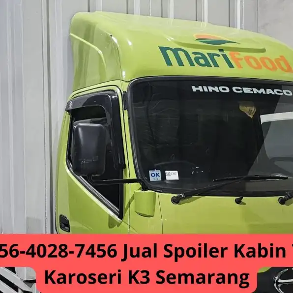 Modern 0856-4028-7456 Jual Spoiler Kabin Truk Dutro Karoseri K3 Semarang