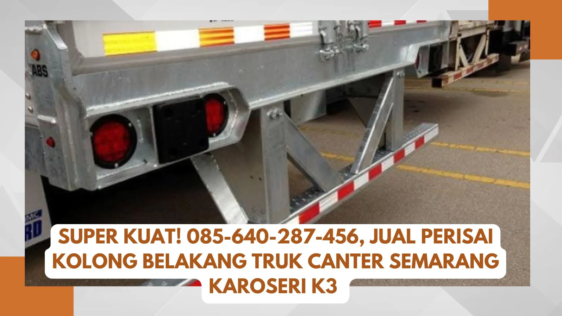 Harga Terbaik! , Jual Perisai Kolong Belakang Truk Fuso Semarang Karoseri K3