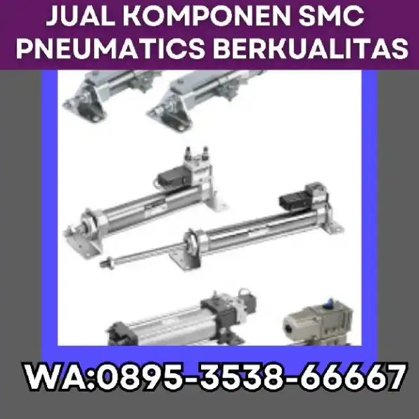 Supplier SMC Pneumatics CV. Sarana Utama Langkat, WA : 0895-3538-66667 sumut