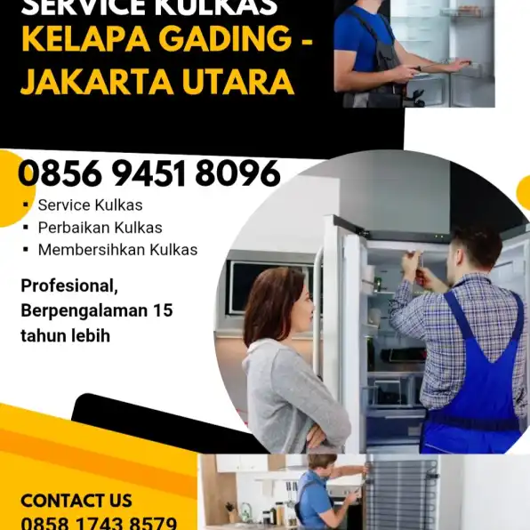 Layanan Service Kulkas Panggilan Kelapa Gading Jakarta Utara 0856 9451 8096