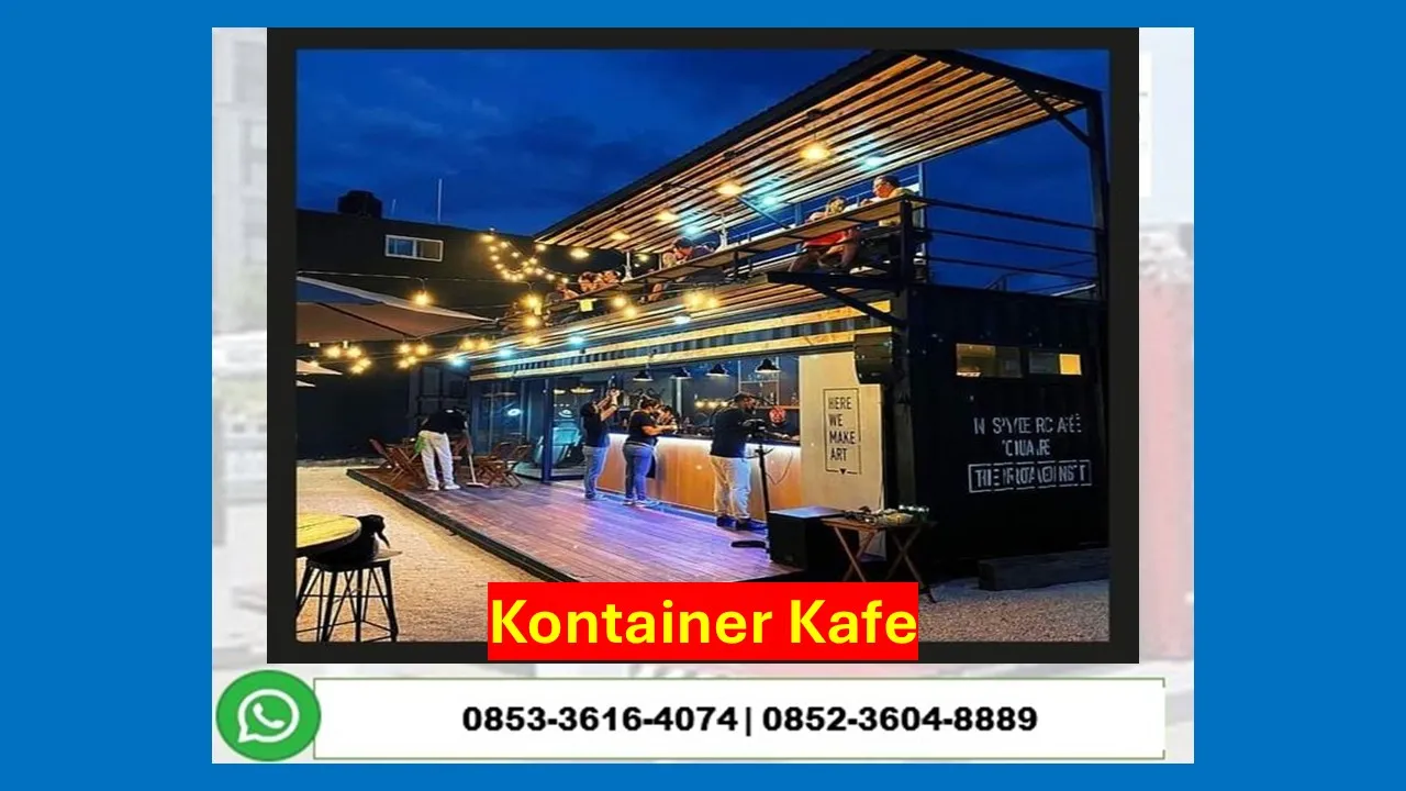 Kontraktor Jasa Pembuatan Kontainer Cafe Restoran Tulungagung