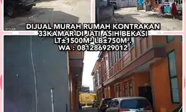 Dijual Murah Rumah Kontrakan 33kamar Di Jati Asih Bekasi. Lt±1500m² Lb±750m².Wa : 081286929012