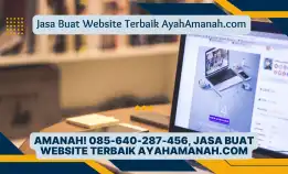 Amanah! 085-640-287-456, Jasa Buat Website Terbaik Ayahamanah.Com