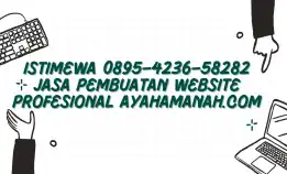 Dahsyat 0895–4236–58282 Jasa Desain Website Perusahaan Ayahamanah.Com