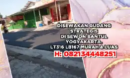 Disewakan Gudang Strategis Di Sewon Bantul Yogyakarta.Lt316 Lb167 Murah & Luas.H:082134448251>>