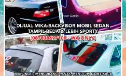 DIJUAL MIKA BACKVISOR MOBIL SEDAN, TAMPIL BEDA & LEBIH SPORTY. (087838697108 - WA ONLY)