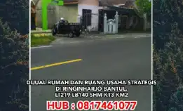 Dijual Rumah Dan Ruang Usaha Strategis Di Ringinharjo Bantul.Lt219 Lb140 Shm Kt3 Km2.H:0817461077*