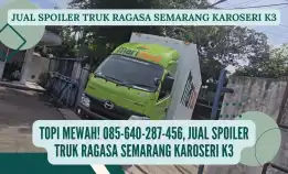 Topi Mewah! 085-640-287-456, Jual Spoiler Truk Ragasa Semarang Karoseri K3