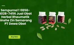 Sempurna!! 0856-4028-7456 Jual Obat Herbal Rheumatik Sinshe Zin Semarang Pt Dewa Obat