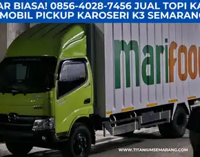 Luar Biasa! 0856-4028-7456 Jual Topi Kabin Mobil Pickup Karoseri K3 Semarang