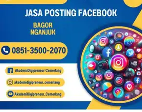 Jasa Posting Facebook Terbaik, Bagor, Nganjuk