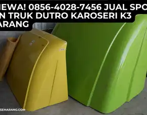 Istimewa! 0856-4028-7456 Jual Spoiler Kabin Truk Dutro Karoseri K3 Semarang
