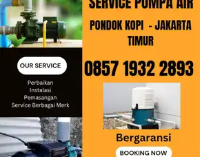 Tukang Service Pompa Air Daerah Pondok Kopi Jakarta Timur 0857 1932 2893