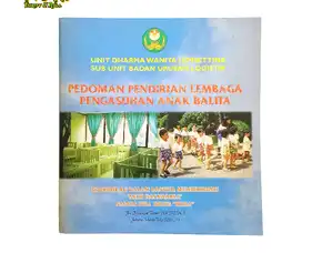 Buku Vintage Lawas Pedoman Pendirian Lembaga Pengasuhan Anak Balita
