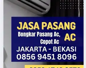 Jasa Pasang Ac Profesional, Bongkar Pasang Ac, Jasa Lepas Ac Condet Jakarta Timur