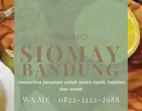 Terbaik! Siomay Bandung Asli Ke Jogjakarta