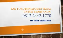 0813-2442-1770 Harga Pabrikan, Produsen Rak Minimarket Arjawinangun, Cirebon