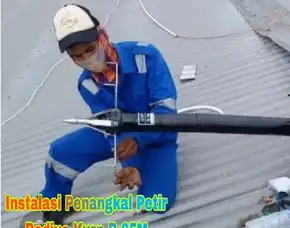 Ahlinya Instalasi Pemasangan Penangkal Petir Cisolok Sukabumi