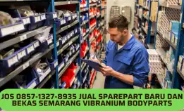 Juara Banget 0857-1327-8935 Jual Sparepart Baru Dan Bekas Semarang Vibranium Bodyparts