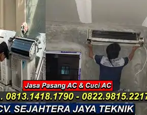 Jasa Service Ac Cimone Jaya, Promo Cuci Ac 45 Ribu, Karawaci, Kota Tanggerang Terdekat - Cv. Sejahtera Jaya Teknik