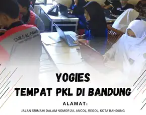 Wa : 0831-7239-7127 ( Yogies ) , Tempat Pkl Di Bandung, Yogies, Tempat Magang Di Tasikmalaya, Tempat Magang Di Banjar, Tempat Magang Di Karawang, Jurusan Komputer