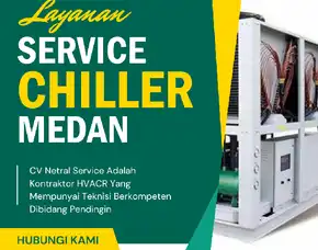 Ahli Service Chiller Medan - Cepat & Profesional | 0823-6662-3838