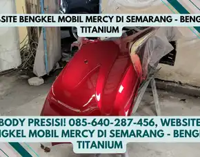 Body Presisi, Website Bengkel Mobil Mercy Di Semarang - Bengkel Titanium