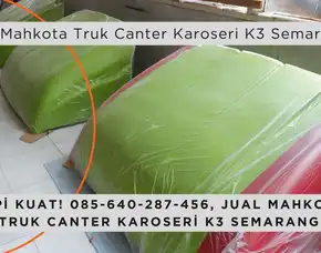 Topi Kuat! 085-640-287-456, Jual Mahkota Truk Canter Karoseri K3 Semarang