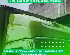 Beda Kelas, Fungsi Topi Kabin Truk Semarang Kendal
