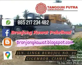 Murah !!! Agen Bronjong Kawat Pabrikasi Di Bunguran Barat, Natuna