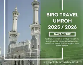 Travel Umroh Reguler 2025 Turen Malang Al Bahjah