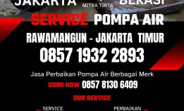 Tukang Service Pompa Air Daerah Rawamangun Jakarta Timur 0857 1932 2893