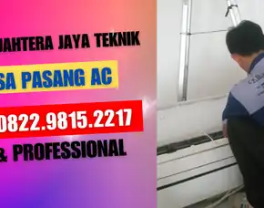 Wa. 0822.9815.2217 - 0813.1418.1790 Jasa Service Ac, Cuci Ac, Bongkar Pasang Ac Pekayon Jaya, Bekasi Selatan, Bekasi Terdekat – Cv. Sejahtera Jaya Teknik