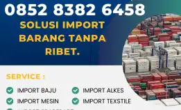 Solusi Import Barang Tanpa Ribet