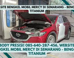 Cat Istimewa, Rekomendasi Bengkel Mobil Eropa Di Semarang - Bengkel Titanium