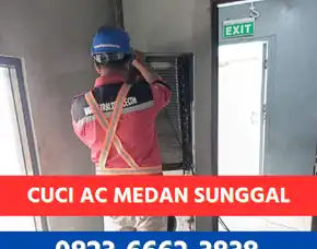 Jasa Cuci Ac Medan Sunggal